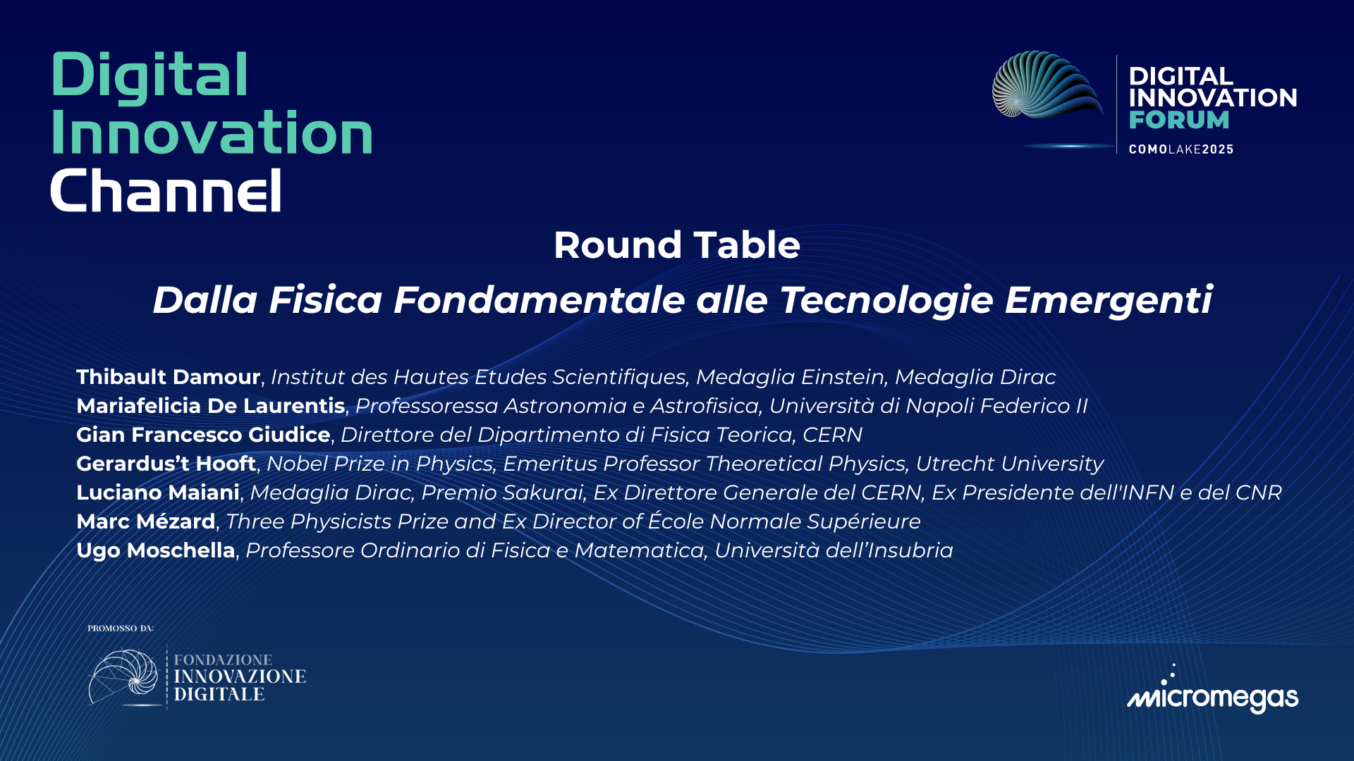 Round Table | Dalla Fisica Fondamentale alle Tecnologie Emergenti